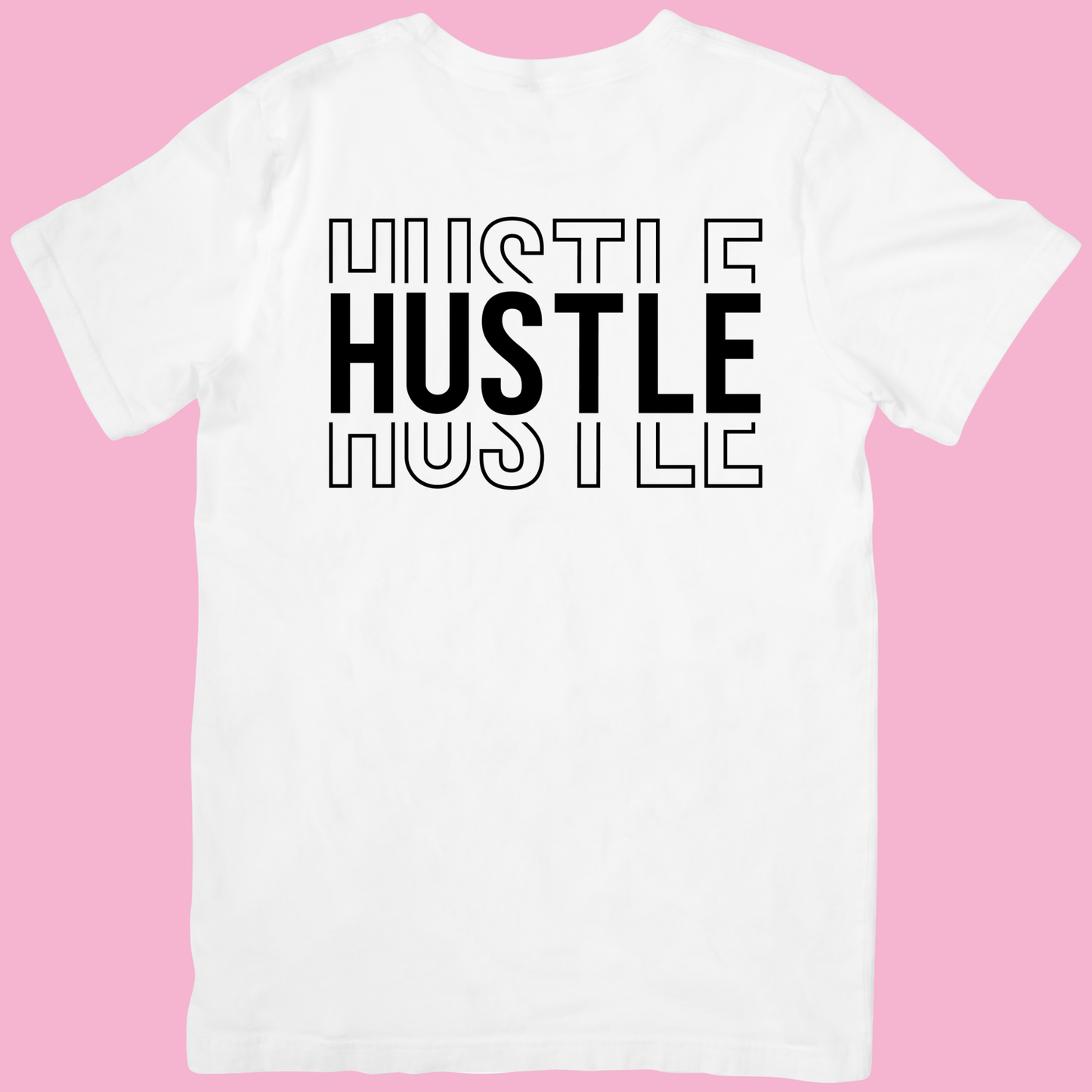 Hustle T-Shirt