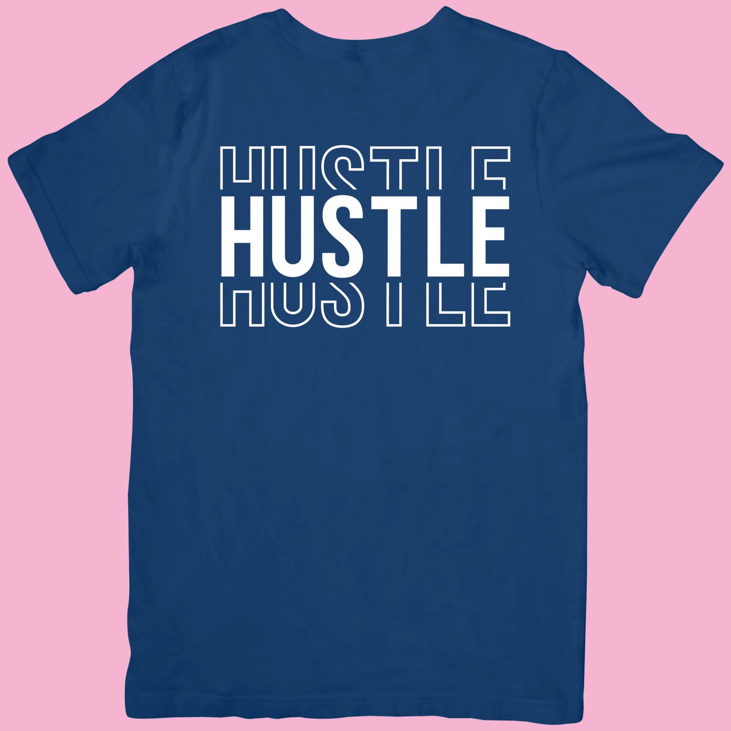 Hustle T-Shirt