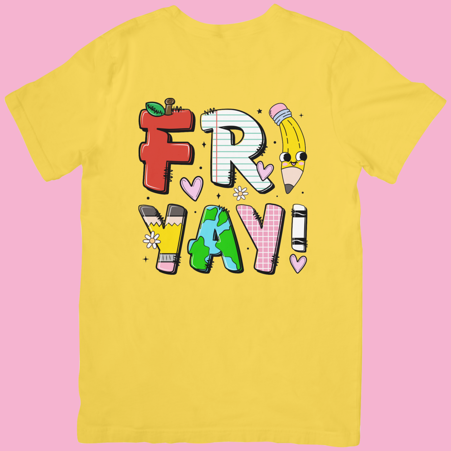 FRI-YAY! Teacher Shirt