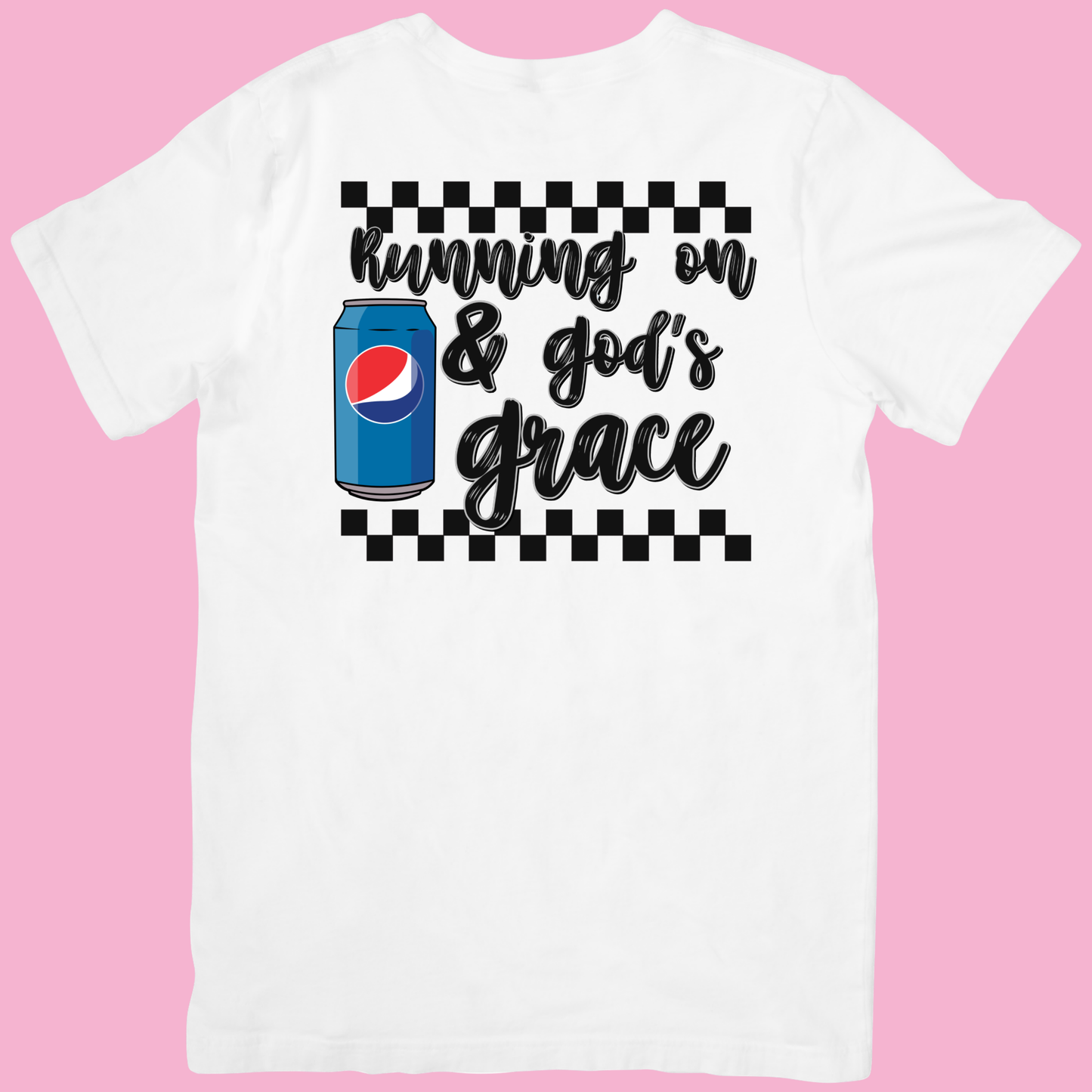 Running on Soda & God's Grace T-Shirt