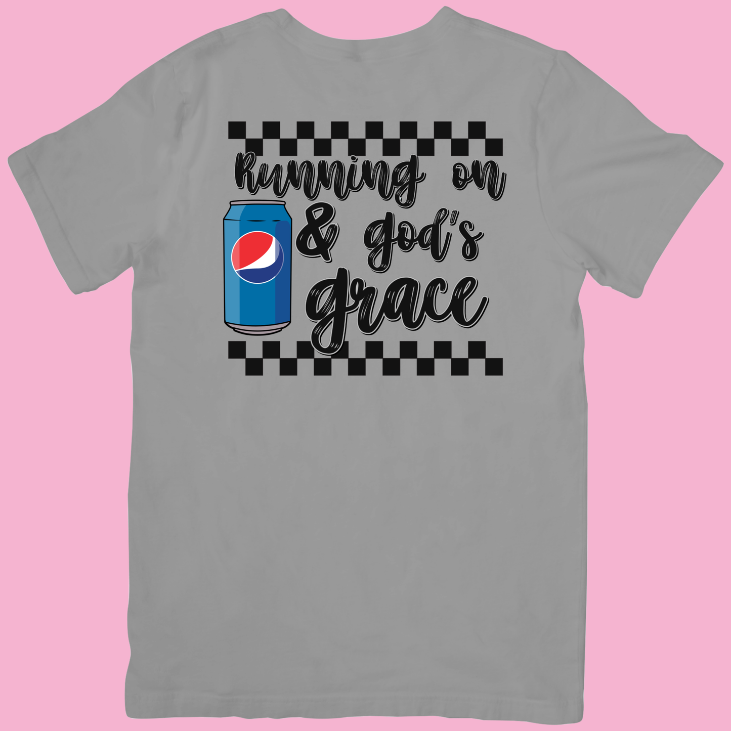 Running on Soda & God's Grace T-Shirt
