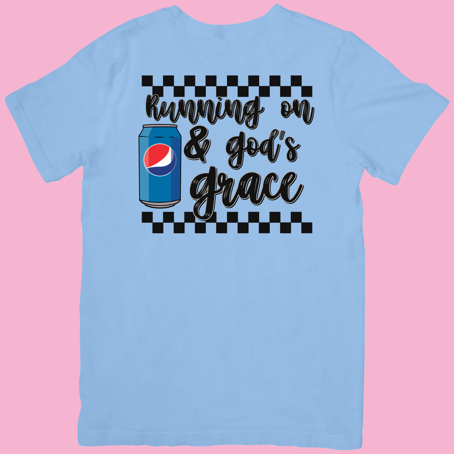 Running on Soda & God's Grace T-Shirt