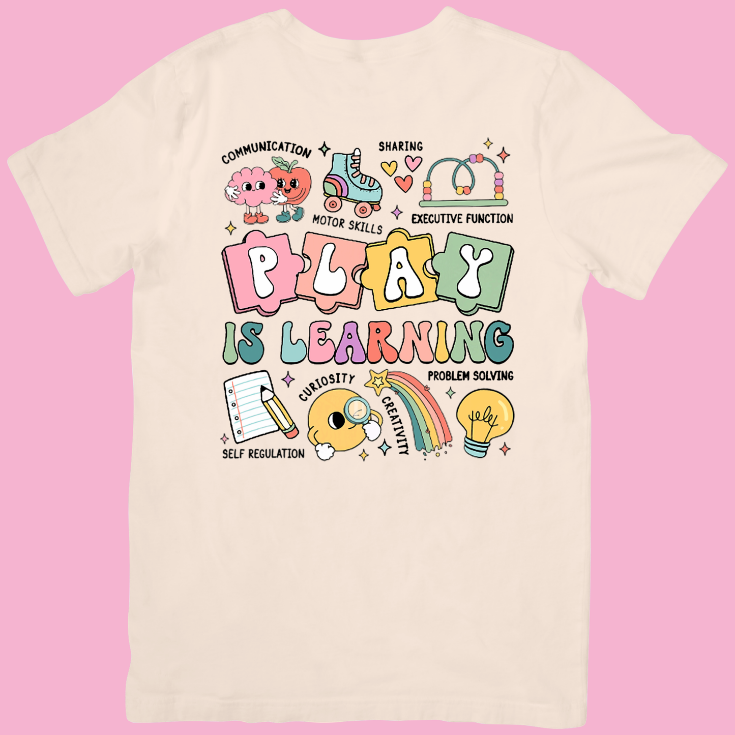 Play is Learning T-Shirt