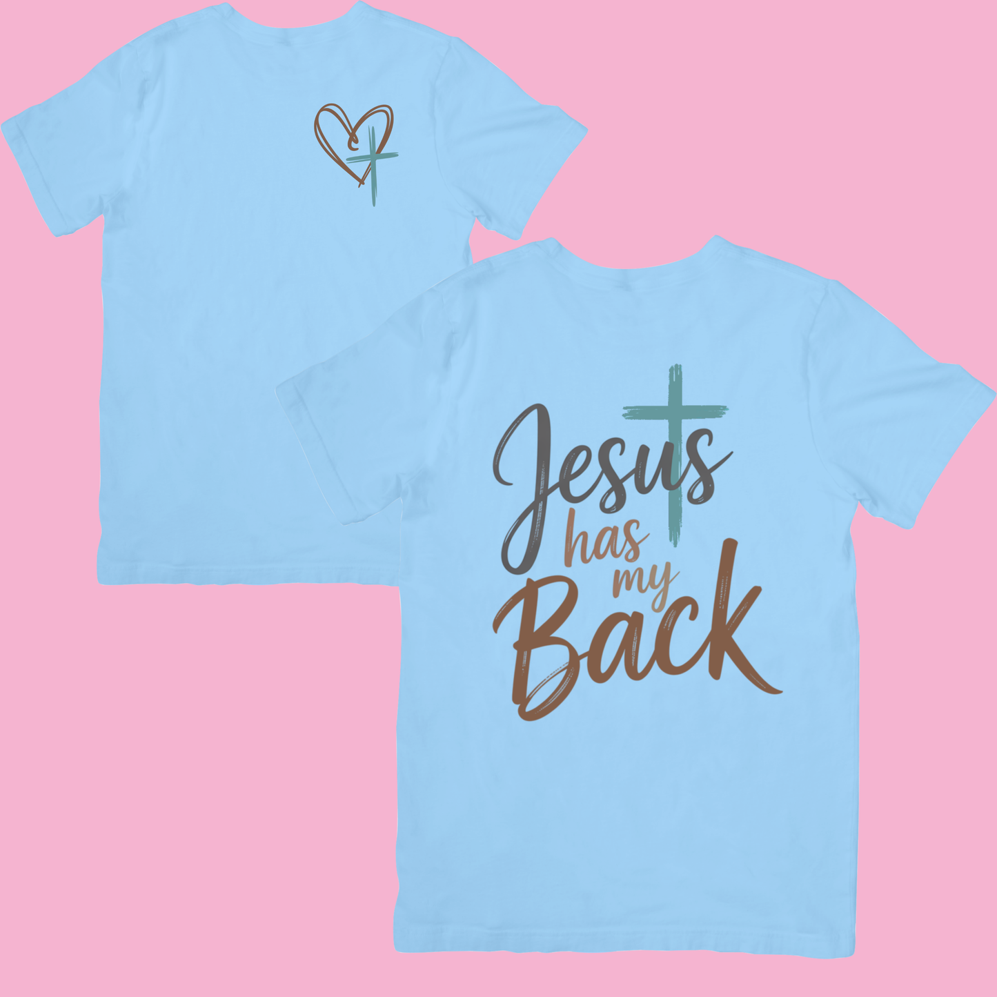 Jesus Has My Back Tee