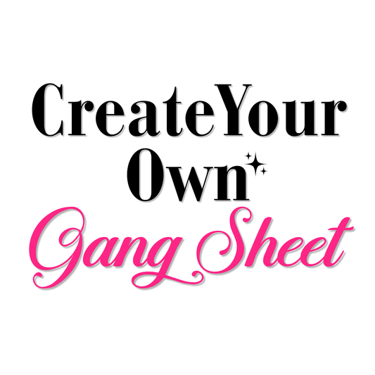Custom Gang Sheet