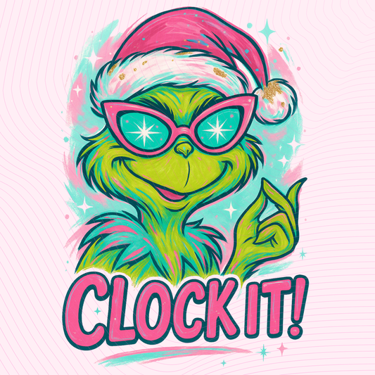 Clock It Grinch DTF Print