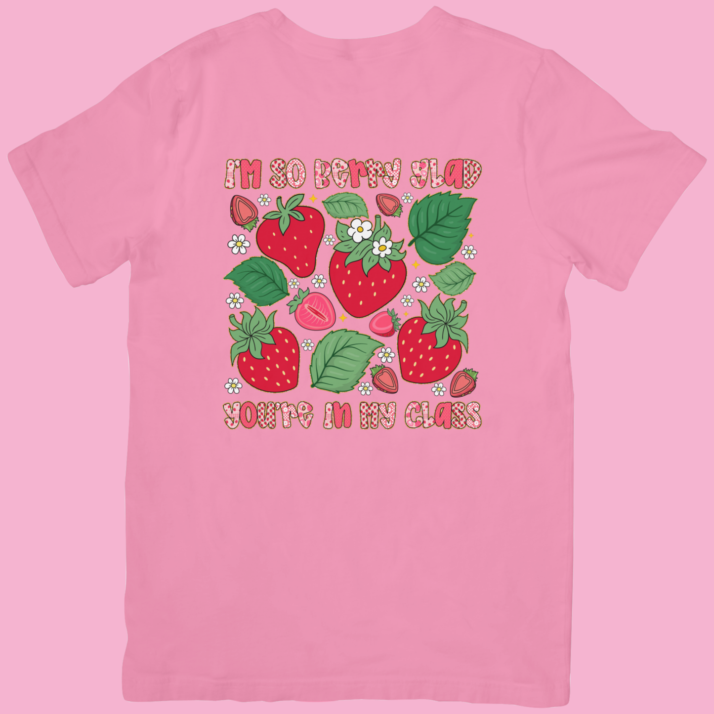 Berry Glad Teacher T-Shirt